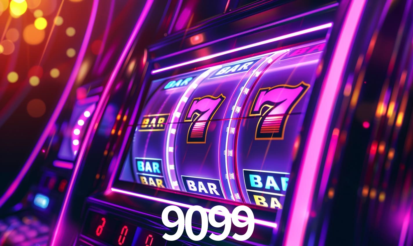 9099,9099 bet